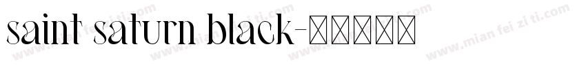 saint saturn black字体转换
